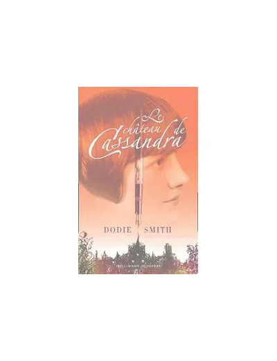 Livre Le château de Cassandra - Dodie Smith