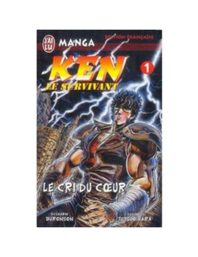 Livre Ken, le survivant - Tome 1 : Le cri du coeur