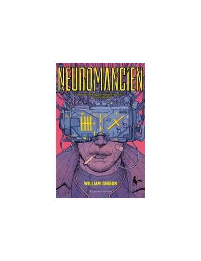 Livre Trilogie Neuromantique - Neuromancien