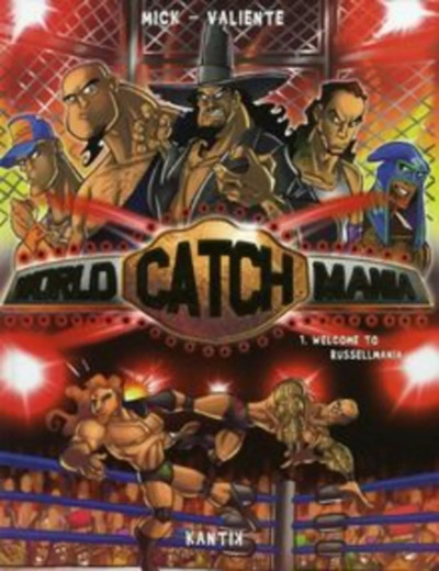 Livre World catch mania t.1 ; welcome to Russelmania