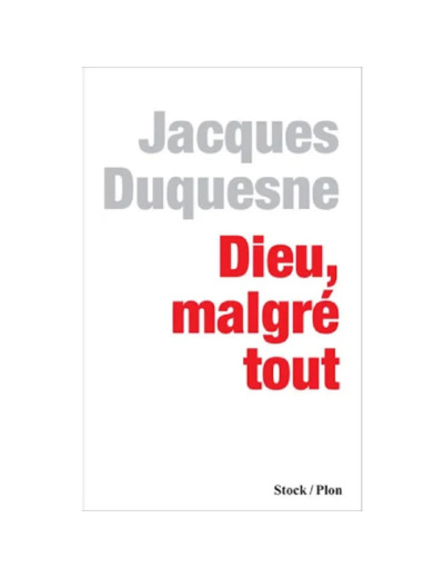 Livre Dieu, malgré tout