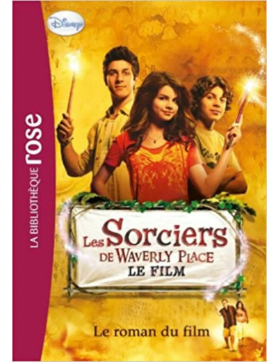 Livre Les Sorciers de Waverly Place - Le roman du film