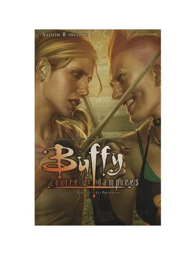 Livre Buffy Contre les Vampires Saison 8, Tome 5 Prédateurs