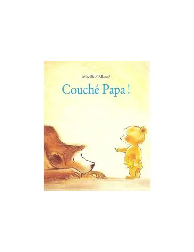 Livre Couché papa !