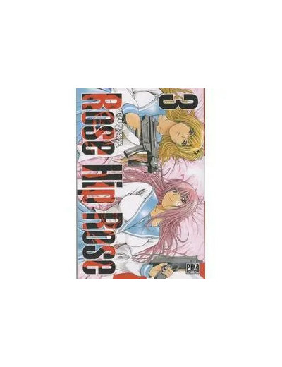 Livre Rose Hip Rose - Tome 3
