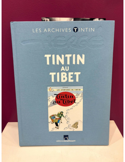 Livre Les archives Tintin - Tintin au Tibet