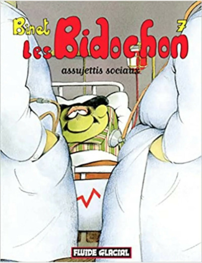 Livre Les bidochon t7 assujettis sociaux