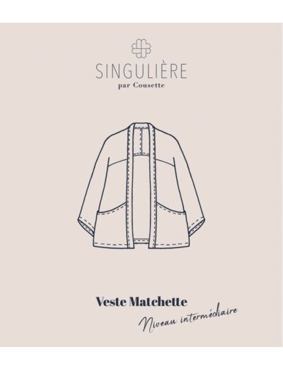 Singulière par Cousette – Patron Couture Veste "Matchette" du XS au XXXL