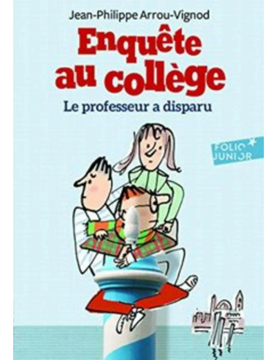 Livre Enquête Au Collège Tome 1 - Le Professeur A Disparu