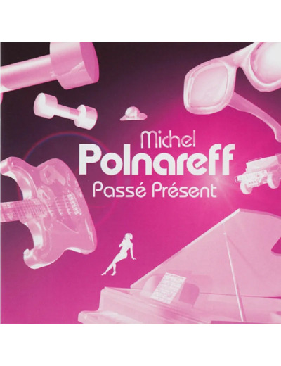 Cd Michel Polnareff -  Passé Présent