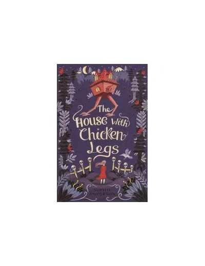 Livre The House With Chicken Legs
