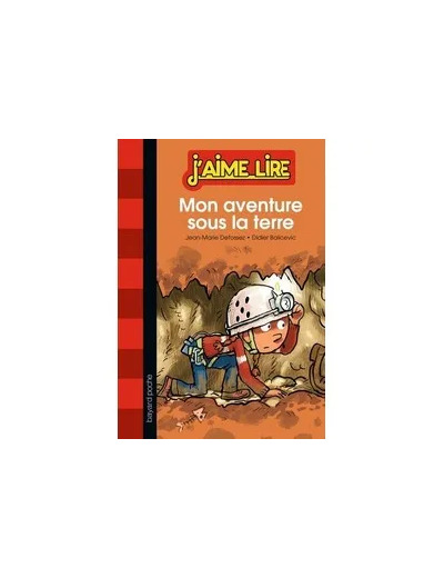 Livre Mon Aventure Sous La Terre