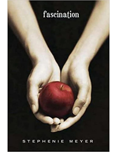 Livre Saga Twilight tome 1, Fascination