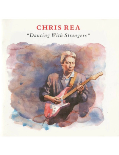 Cd Chris Rea - Dancing With Strangers (1987)