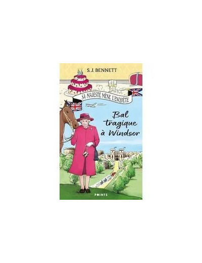 Livre BAL TRAGIQUE A WINDSOR, T01. SA MAJESTE MENE L ENQUETE (T01)