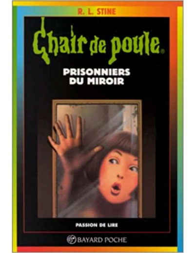 Livre Chair de poule, tome 4: Prisonniers du miroir