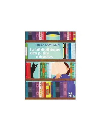 Livre La Bibliothèque Des Petits Miracles