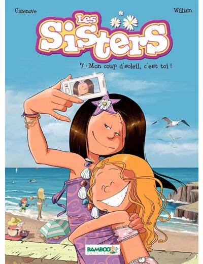 Livre les Sisters Tome 7 Mon Coup D'soleil, C'est Toi