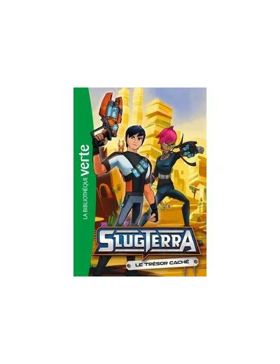 Livre Slugterra Tome 6 - Le Trésor Caché