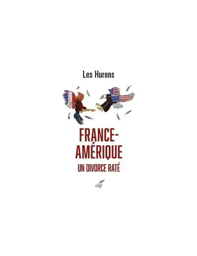 Livre France - Amérique, un divorce raté - Grand Format