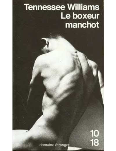 Livre Williams Tennessee le Boxeur Manchot