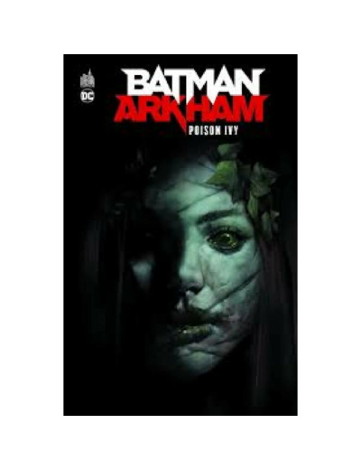 Livre Batman Arkham - Poison Ivy