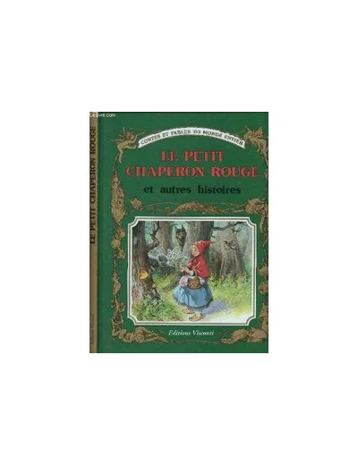 Livre Le Petit Chaperon Rouge Et Autres Histoires Illustre Piero Cattaneo - Peter Holeinone