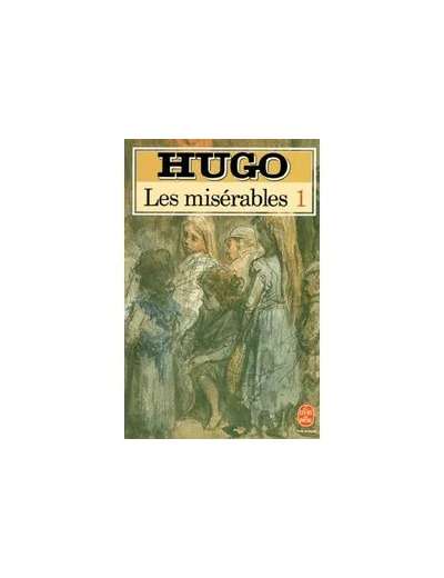 Livre LES MISERABLES. Tome 1 - Poche