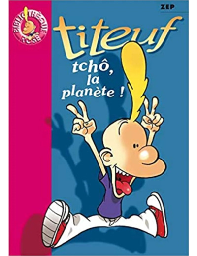 Livre Titeuf, tome 7 : Tchô, la planète !