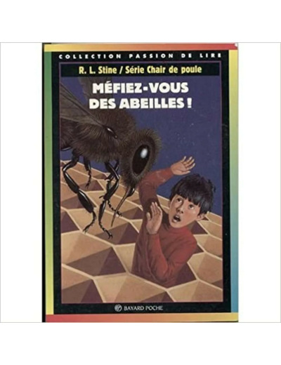 Livre Méfiez - vous des abeilles !