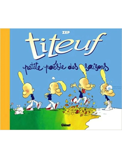 Livre Titeuf : Petite poàÂƒÂ©sie des saisons