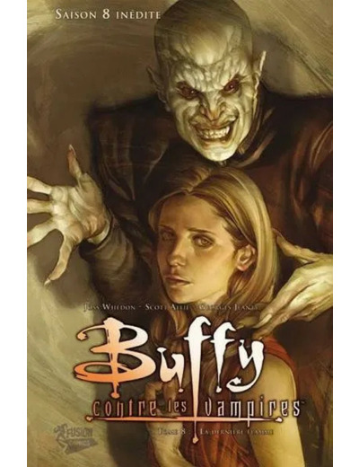 Livre Buffy Contre les Vampires Saison 8 Tome 8 la Dernière Flamme