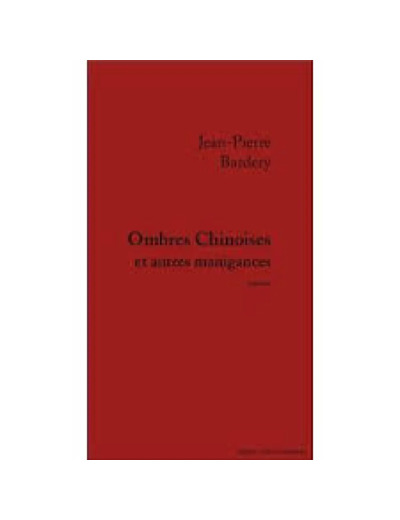 Livre Ombres chinoises et autres manigances
