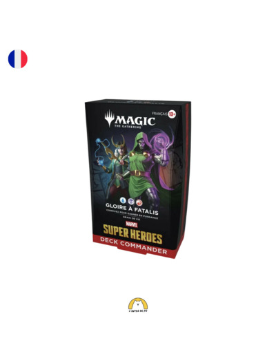 Précommande - Deck Commander : Gloire a Fatalis (FR)