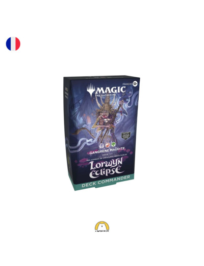 PRECOMMANDE - Deck Commander : Lorwyn Eclipsé - Gangrène Maudite (FR)
