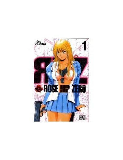 Livre Rose hip zerp tome 1
