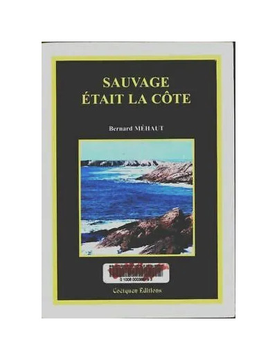 Livre Sauvage était la côte