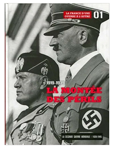 Livre La Montee des Perils 1919 - 1939 - Tome 1. la France d'une Guerre a l'Autre. Accompagne d'un DVD