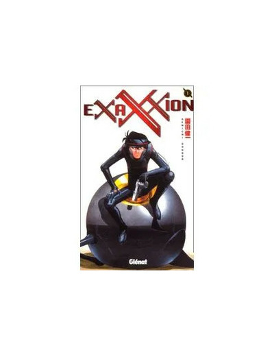 Livre Exaxxion - Tome 01