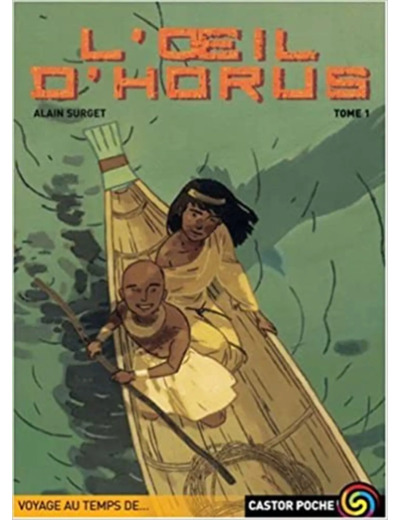 Livre L'oeil d'Horus, tome 1