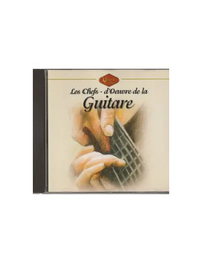 Cd Les chefs - d'oeuvre de la guitare