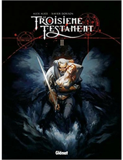 Livre Le Troisième Testament, tome 2 : Matthieu, ou, Le visage de l'ange